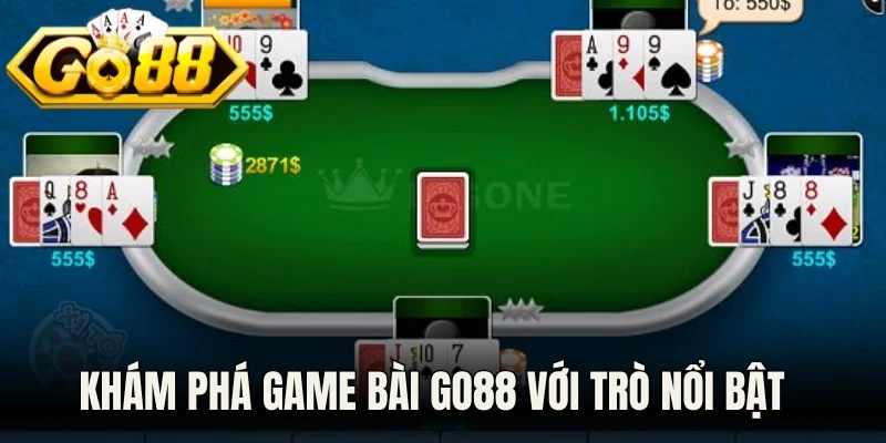Khám phá game bài Go88 với trò nổi bật 
